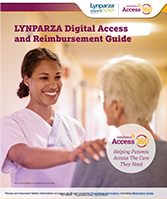 Lynparza Access and Reimbursement Guide